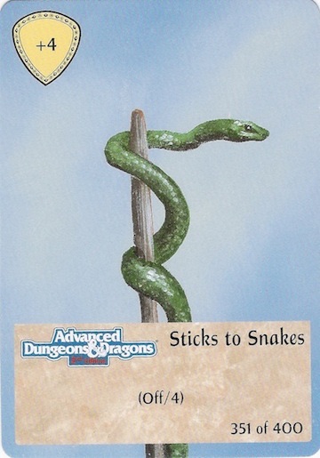 1st Edition Sticks to Snakes