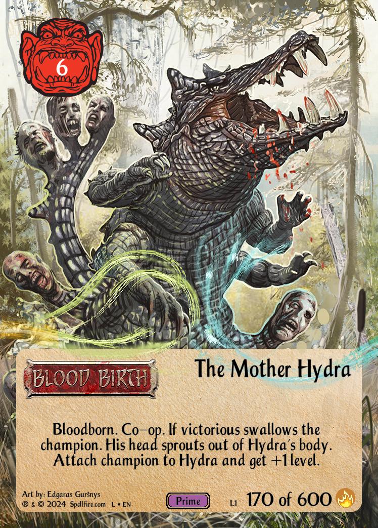 The Mother Hydra