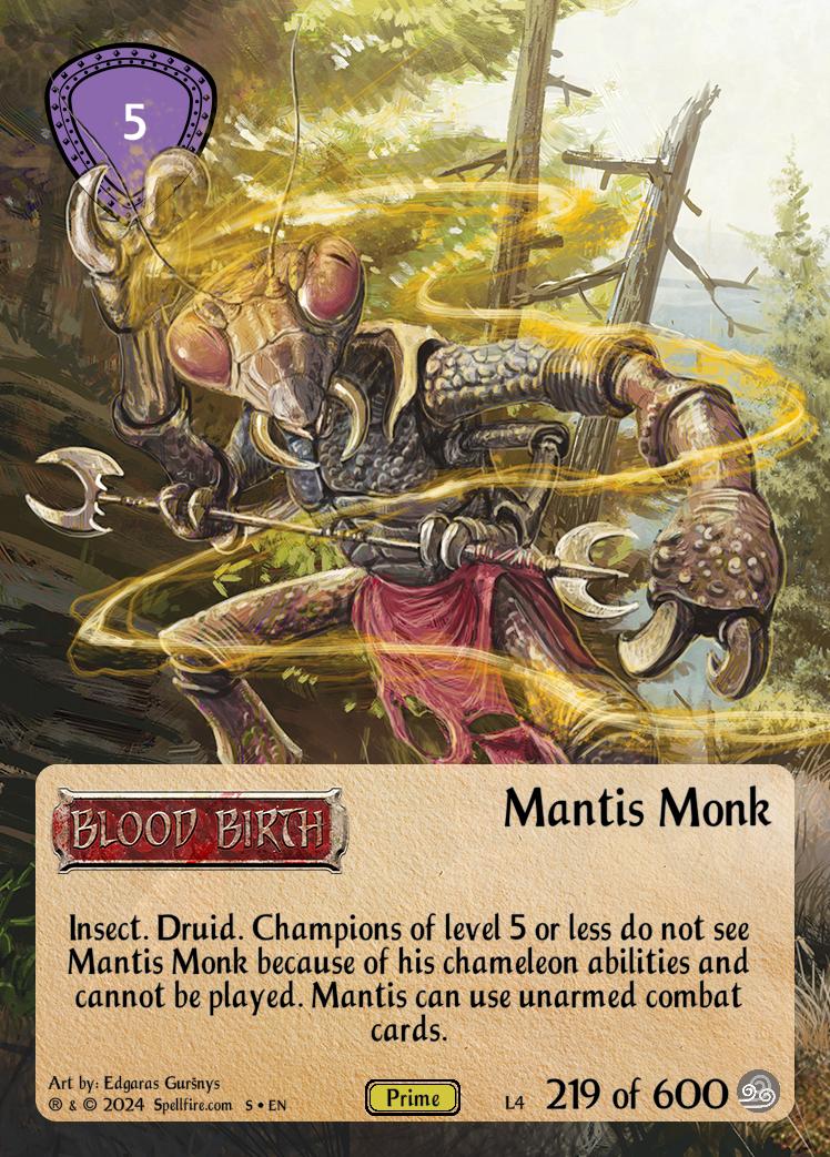 Level 4 Mantis Monk