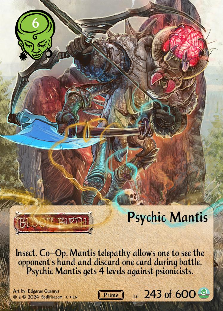 Level 6 Psychic Mantis