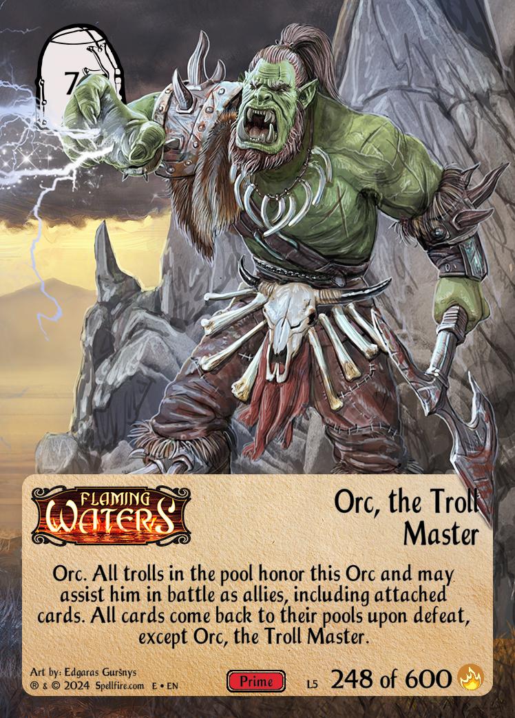 Level 5 Orc, the Troll Master
