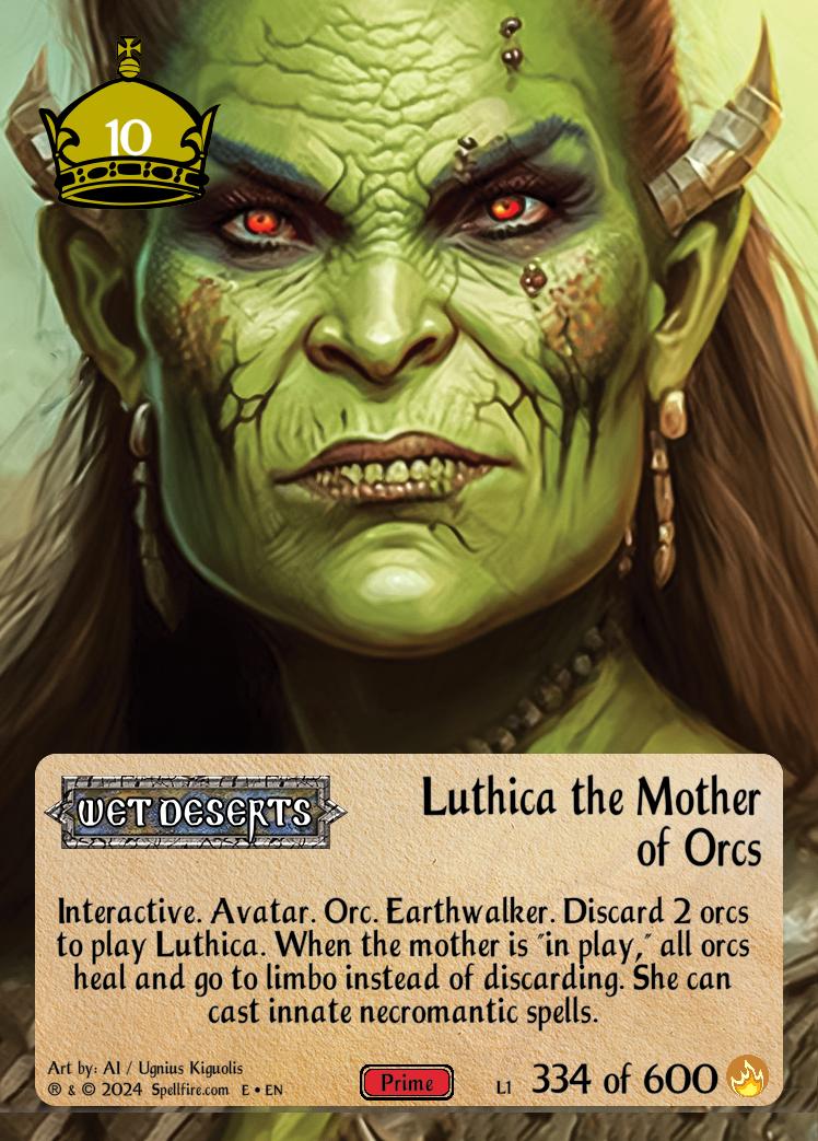 Level 1 Luthica the Mother of Orcs