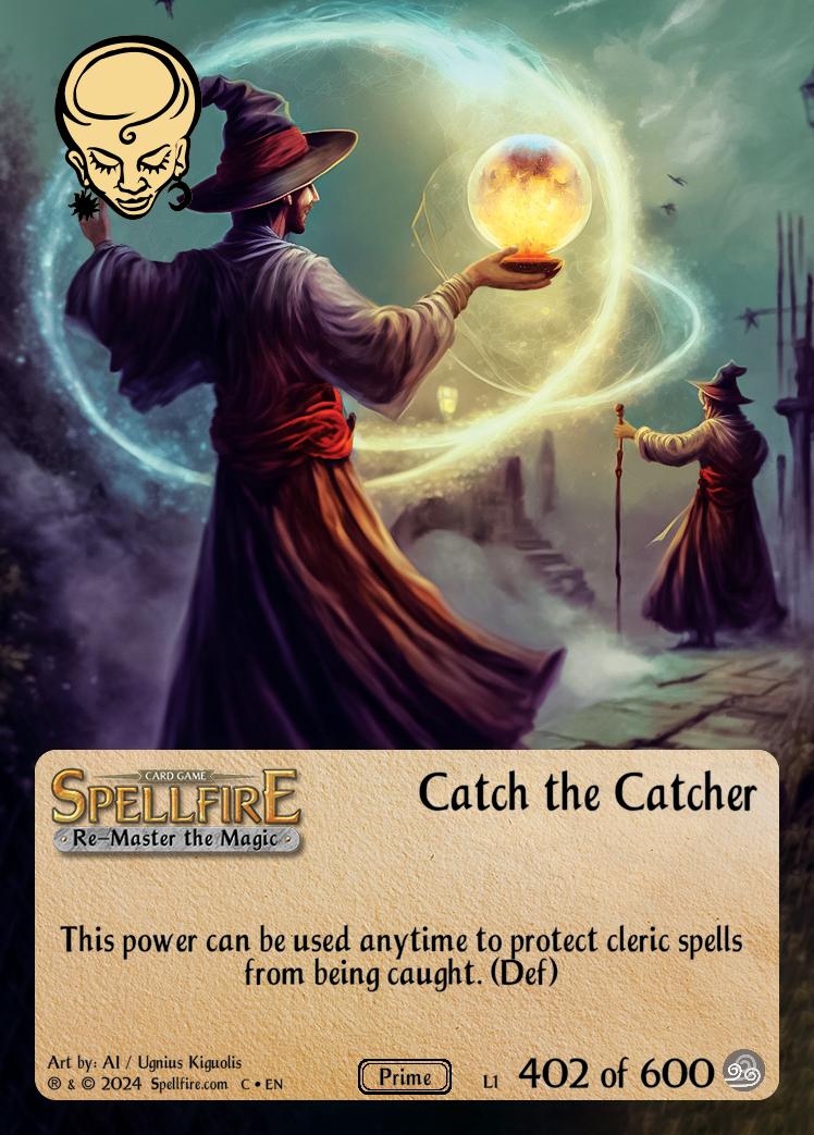 Catch the Catcher