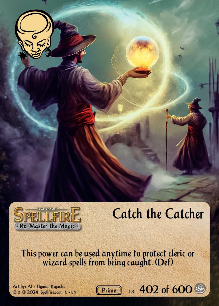Catch the Catcher
