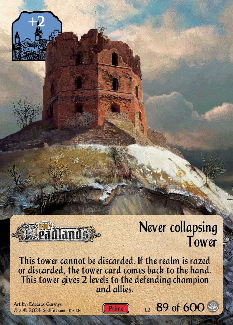 Never collapsing Tower