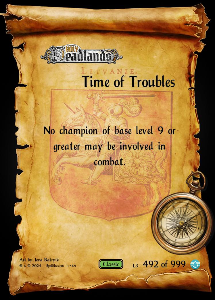 Level 3 Time of Troubles