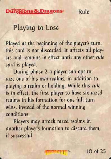 Playing to Lose