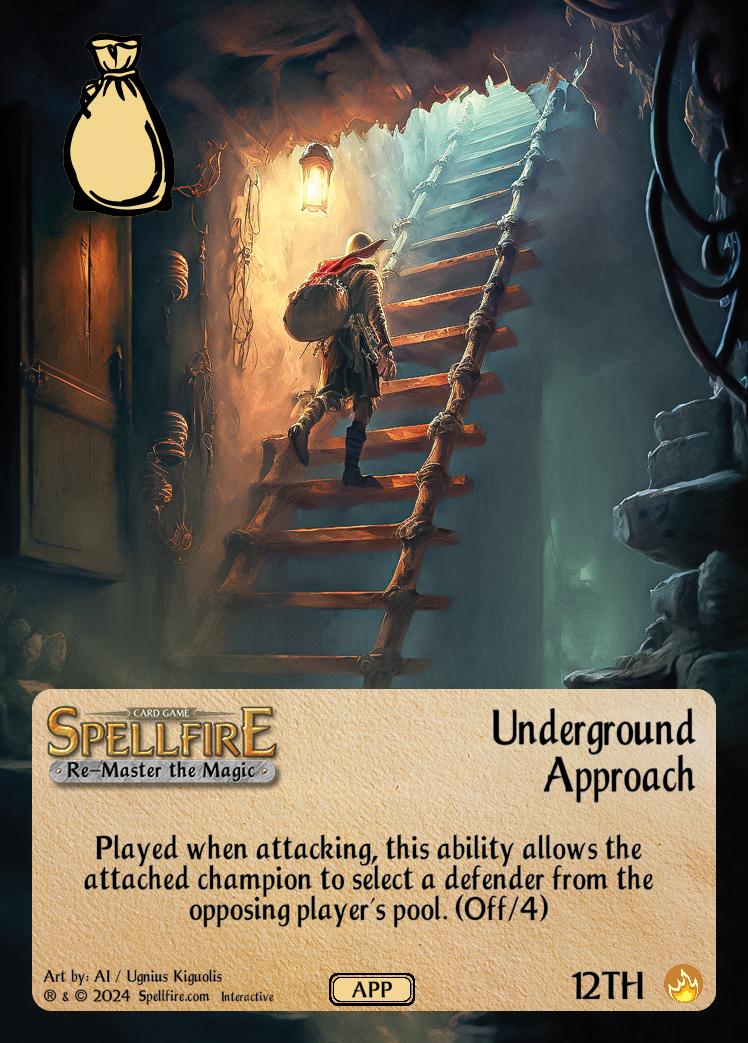 Underground Approach - Spellfire card - Interactive edition