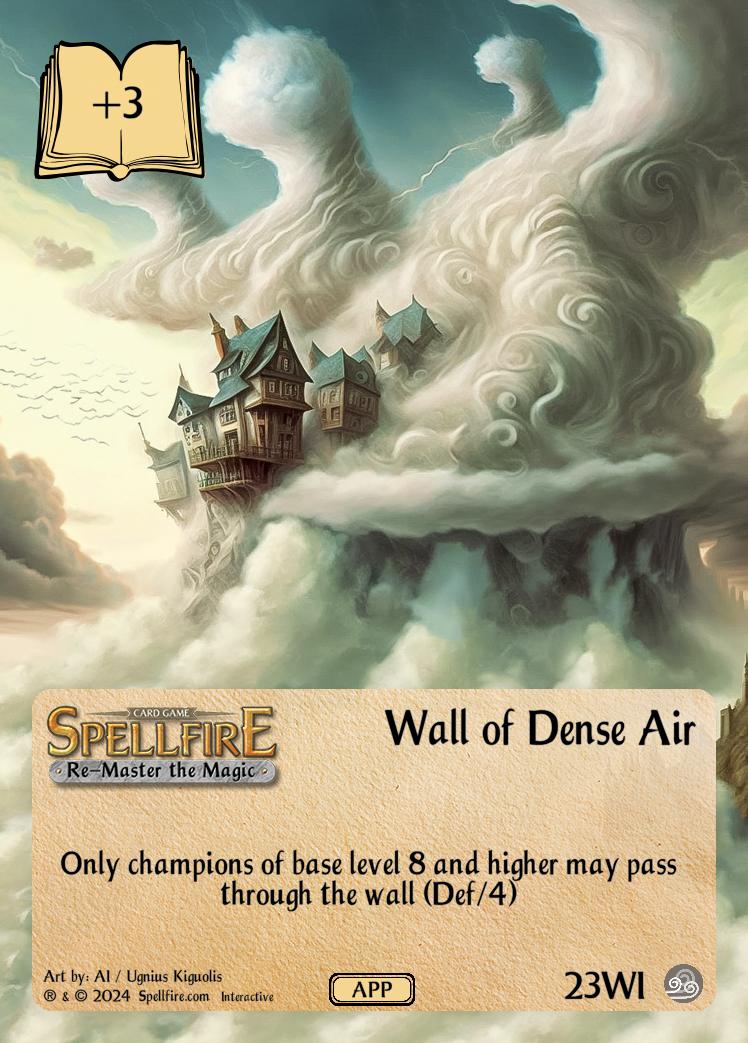 Wall of Dense Air