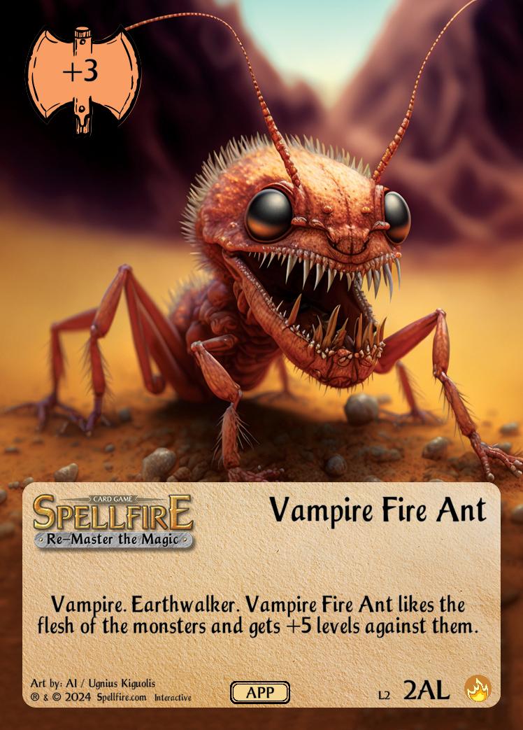 Level 2 Vampire Fire Ant