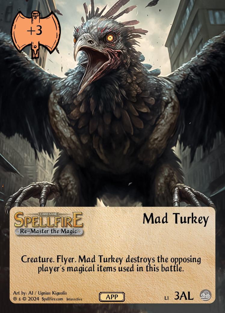 Level 1 Mad Turkey